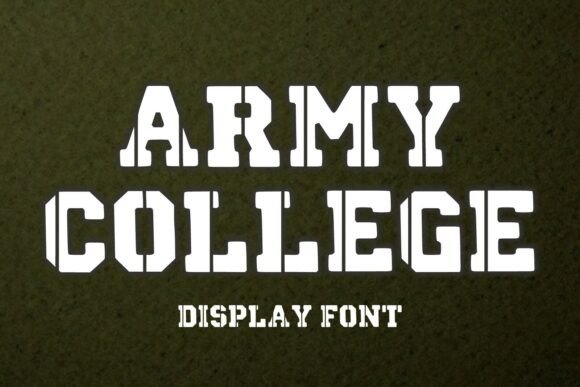 Army College: A Display Font That Commands Attention
