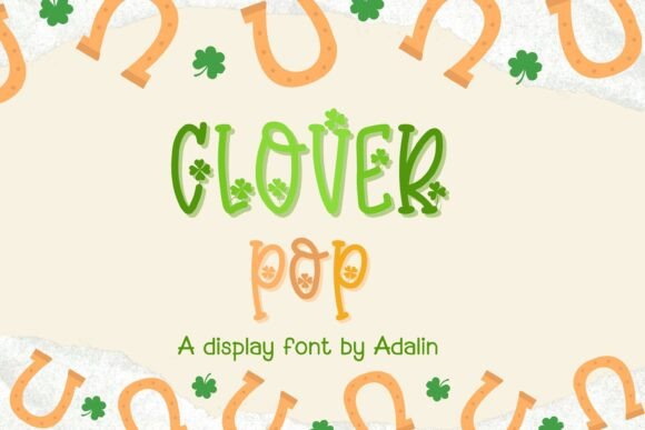 Clover Pop: A Playful Display Font for Joyful Editorial Moments