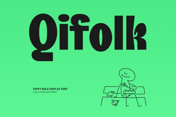 Qifolk: A Display Font That Earns Its Space