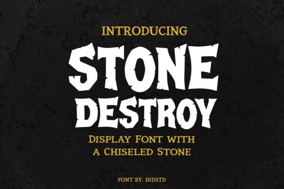 Stone Destroy: A Bold Display Font for Handmade Labels & Printables