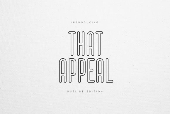 That Appeal Outline: A Retro-Modern Display Font for Digital Design