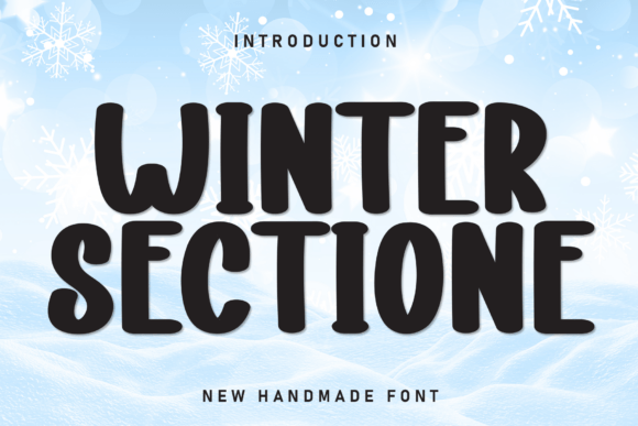 Winter Sectione: A Playful Handwritten Display Font That Feels Like a Smile